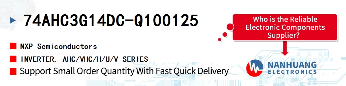 74AHC3G14DC-Q100125 NXP INVERTER, AHC/VHC/H/U/V SERIES