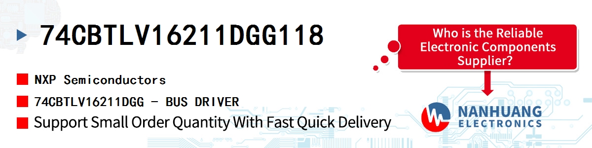 74CBTLV16211DGG118 NXP 74CBTLV16211DGG - BUS DRIVER