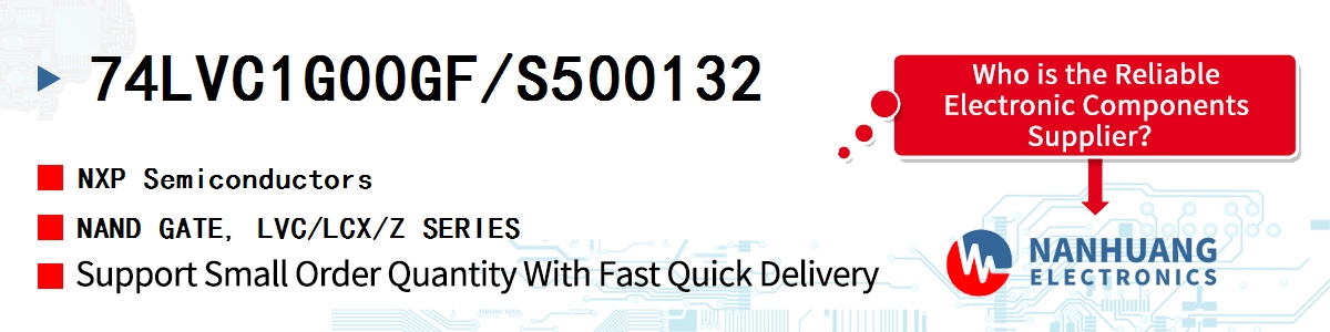 74LVC1G00GF/S500132 NXP NAND GATE, LVC/LCX/Z SERIES
