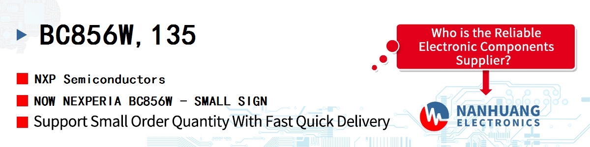 BC856W,135 NXP NOW NEXPERIA BC856W - SMALL SIGN