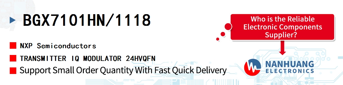 BGX7101HN/1,118 NXP RF MODULATOR 400MHZ-4GHZ 24VFQFN