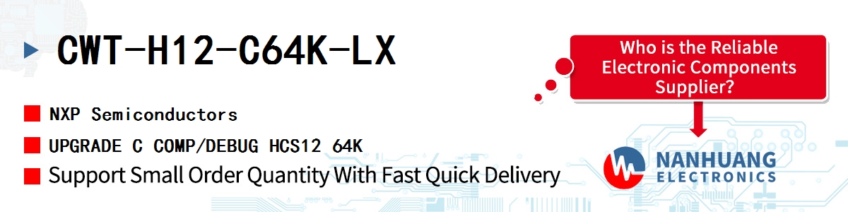 CWT-H12-C64K-LX NXP UPGRADE C COMP/DEBUG HCS12 64K