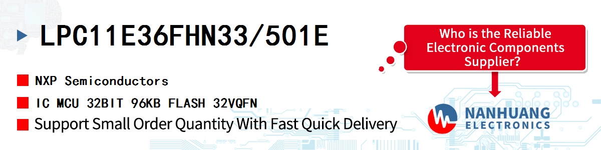 LPC11E36FHN33/501E NXP IC MCU 32BIT 96KB FLASH 32VQFN