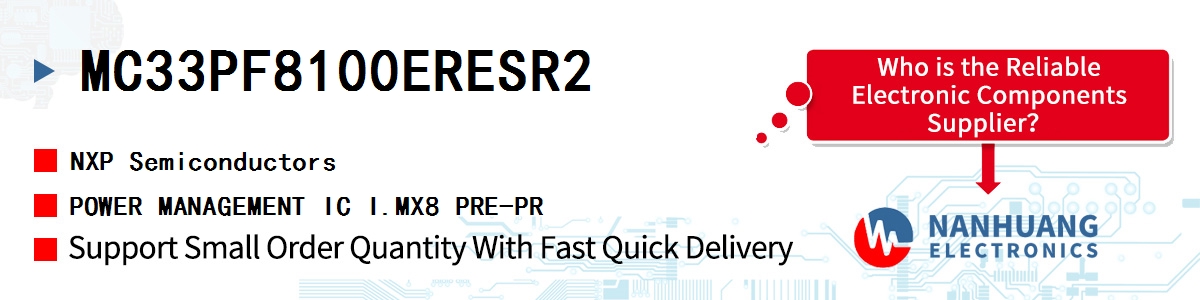 MC33PF8100ERESR2 NXP POWER MANAGEMENT IC I.MX8 PRE-PR