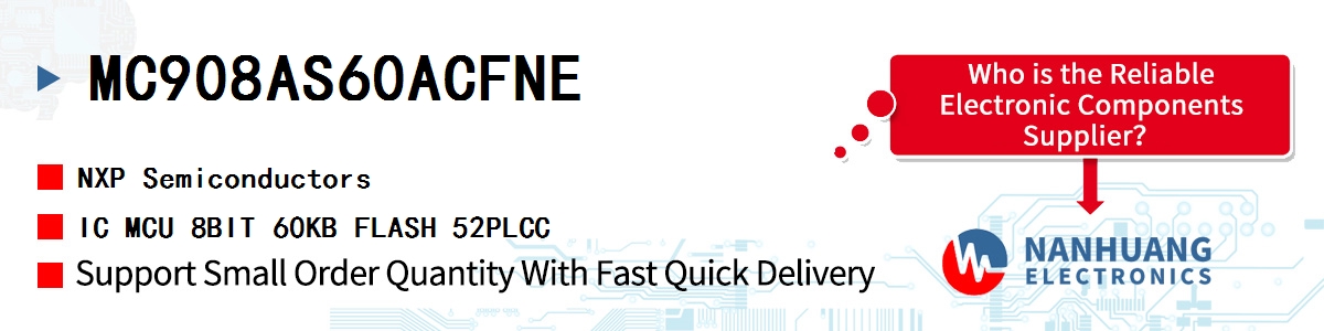 MC908AS60ACFNE NXP IC MCU 8BIT 60KB FLASH 52PLCC