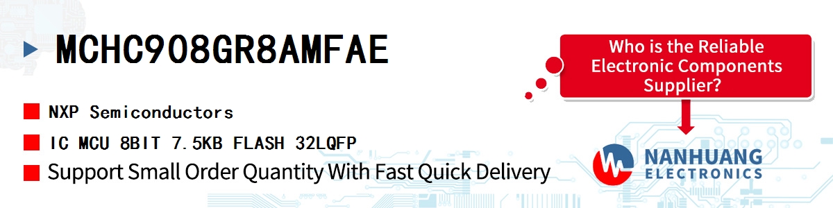 MCHC908GR8AMFAE NXP IC MCU 8BIT 7.5KB FLASH 32LQFP