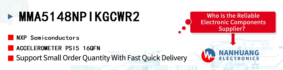 MMA5148NPIKGCWR2 NXP ACCELEROMETER PSI5 16QFN