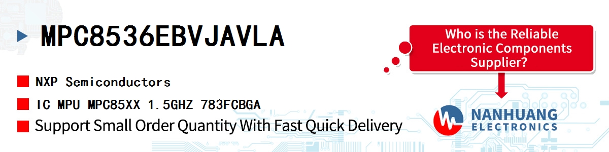 MPC8536EBVJAVLA NXP IC MPU MPC85XX 1.5GHZ 783FCBGA