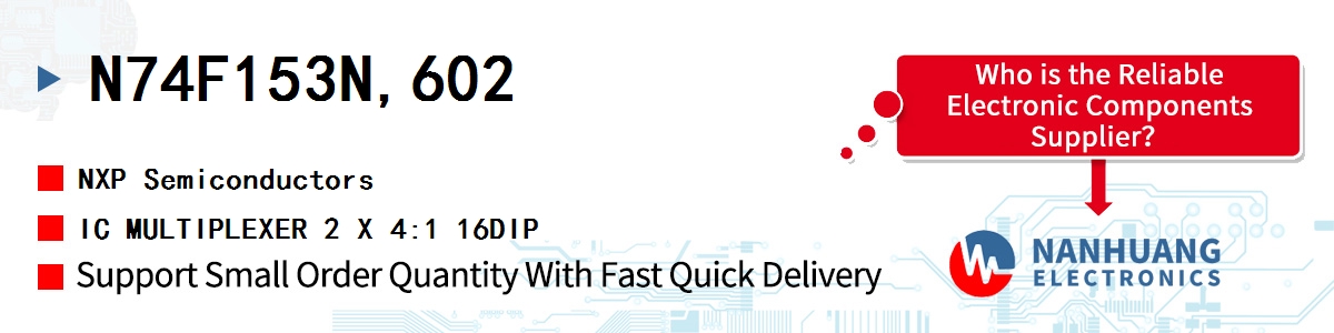 N74F153N,602 NXP IC MULTIPLEXER 2 X 4:1 16DIP