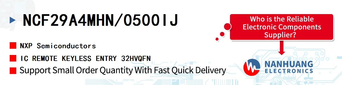 NCF29A4MHN/0500IJ NXP IC REMOTE KEYLESS ENTRY 32HVQFN