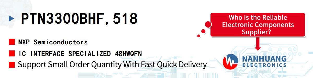 PTN3300BHF,518 NXP IC INTERFACE SPECIALIZED 48HWQFN