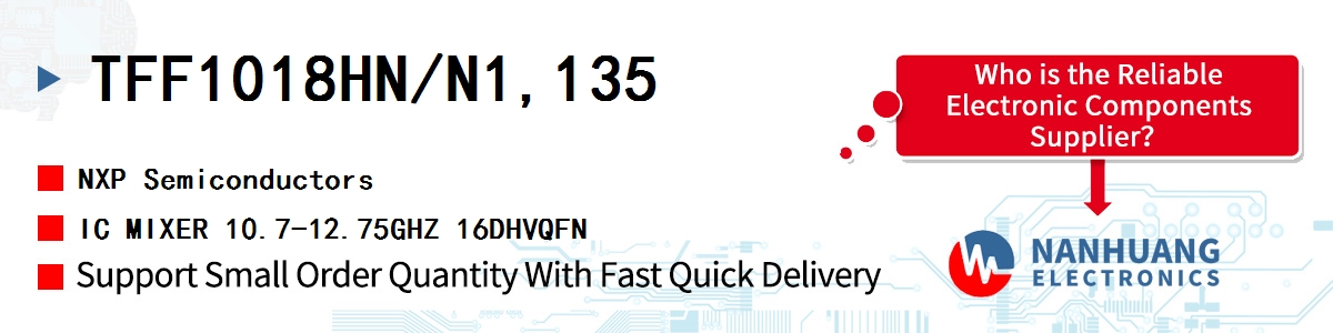TFF1018HN/N1,135 NXP IC MIXER 10.7-12.75GHZ 16DHVQFN